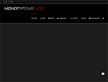 Tablet Screenshot of monochromeworld.com